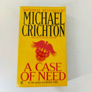 A Case of Need by Michael Crichton