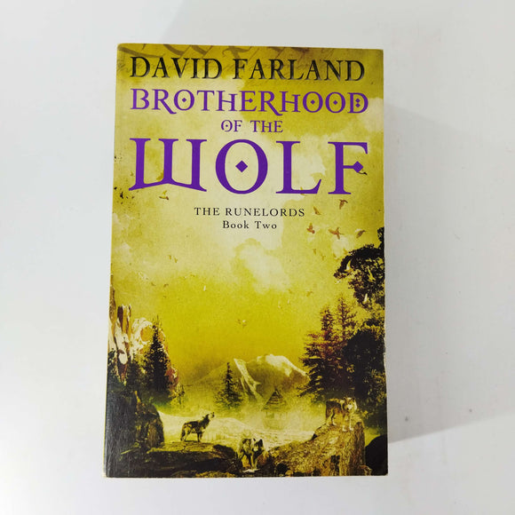 Brotherhood of the Wolf (The Runelords #2) by David Farland
