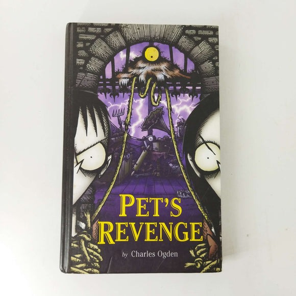 Pet's Revenge (Edgar & Ellen #4) by Charles Ogden (Hardcover)