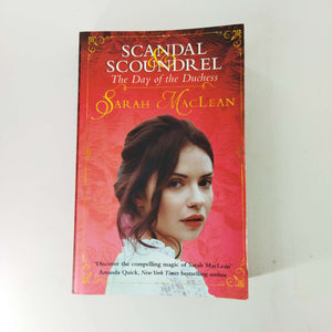 The Day of the Duchess (Scandal & Scoundrel #3) by Sarah MacLean