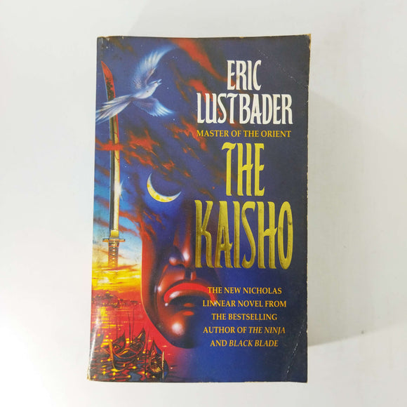 The Kaisho (Nicholas Linnear #4) by Eric Van Lustbader