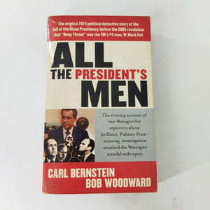 All the President's Men by Carl Bernstein, Bob Woodward