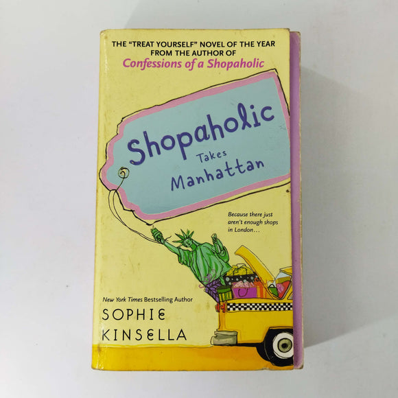 Shopaholic Takes Manhattan (Shopaholic #2) by Sophie Kinsella