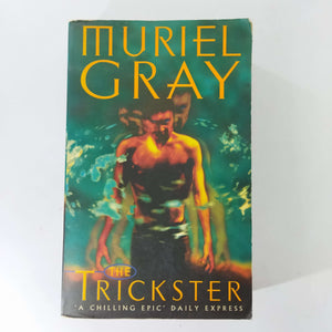 The Trickster by Muriel Gray
