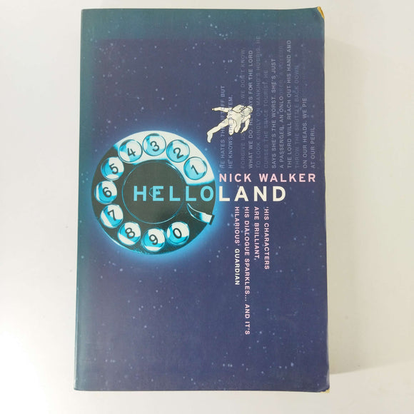 Helloland by Nick Walker