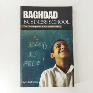 Baghdad Business School by Heyrick Bond Gunning
