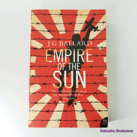 Empire of the Sun (Empire of the Sun #1) by J.G. Ballard