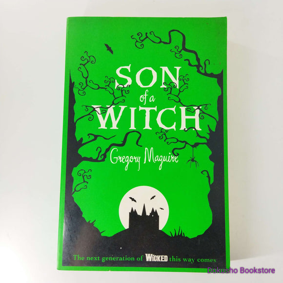 Son of a Witch (The Wicked Years #2) by Gregory Maguire