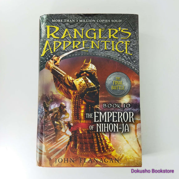 The Emperor of Nihon-Ja (Ranger's Apprentice #10) by John Flanagan (Hardcover)