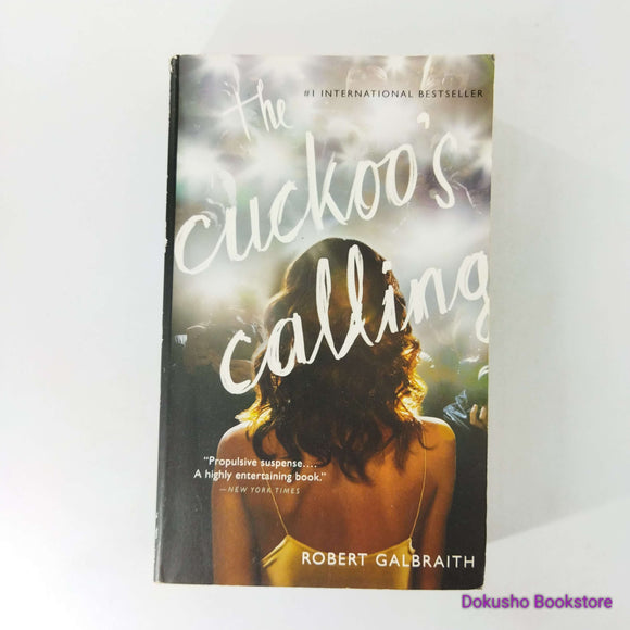 The Cuckoo's Calling (Cormoran Strike #1) by Robert Galbraith