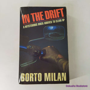 In The Drift by Borto Milan