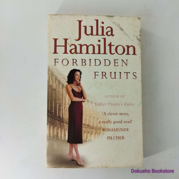 Forbidden Fruits by Julia Hamilton