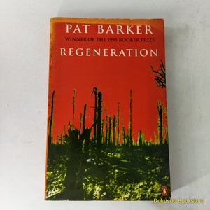 Regeneration (Regeneration #1) by Pat Barker