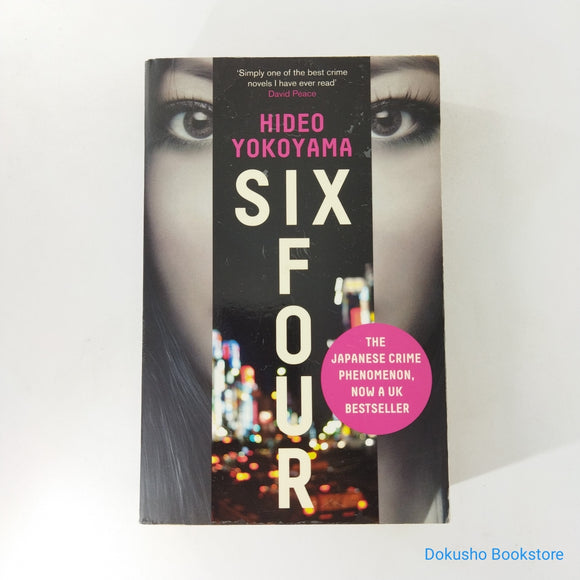 Six Four (Prefecture D #4) by Hideo Yokoyama