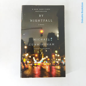 By Nightfall by Michael Cunningham