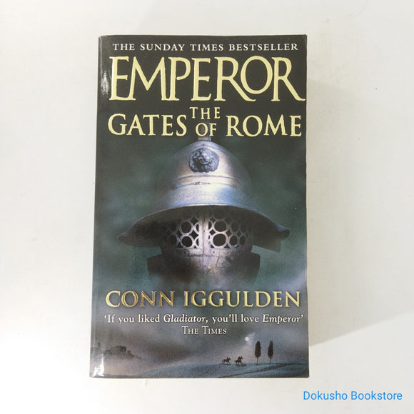 The Gates of Rome (Emperor #1) by Conn Iggulden