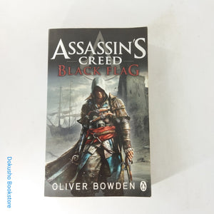 Black Flag (Assassin's Creed Novels #6) by Oliver Bowden