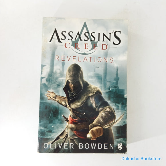 Revelations (Assassin's Creed Novels #4) by Oliver Bowden