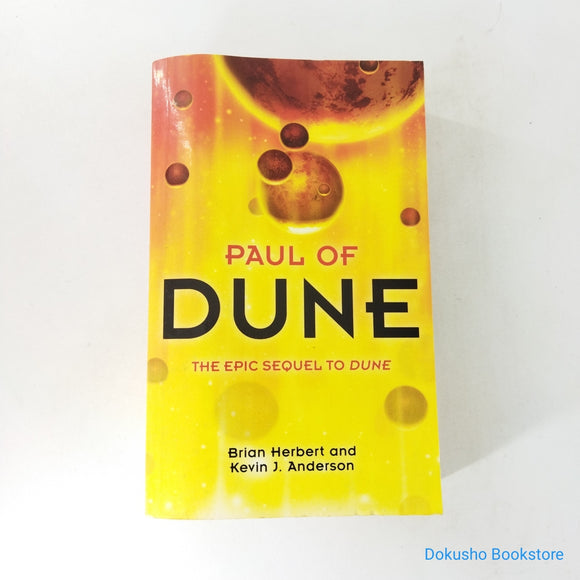 Paul of Dune (Heroes of Dune #1) by Brian Herbert, Kevin J. Anderson