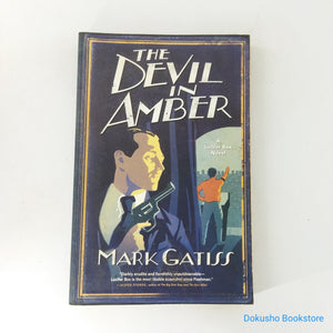 The Devil in Amber (Lucifer Box #2) by Mark Gatiss