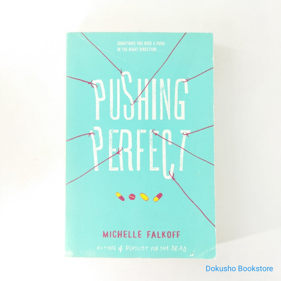 Pushing Perfect by Michelle Falkoff