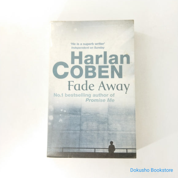 Fade Away (Myron Bolitar #3) by Harlan Coben