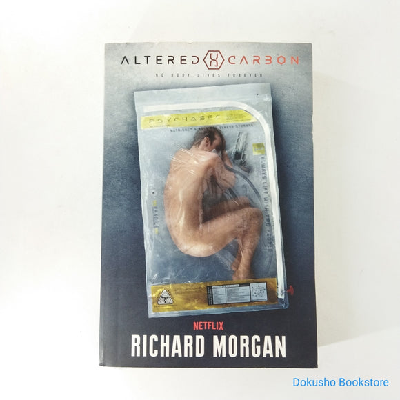 Altered Carbon (Takeshi Kovacs #1) by Richard Morgan