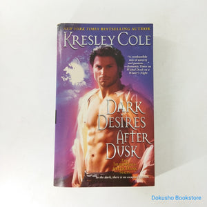 Dark Desires After Dusk (Immortals After Dark #5) by Kresley Cole