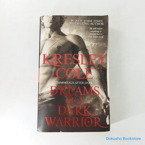 Dreams of a Dark Warrior (Immortals After Dark #10) by Kresley Cole