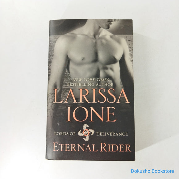 Eternal Rider (Lords of Deliverance #1) by Larissa Ione