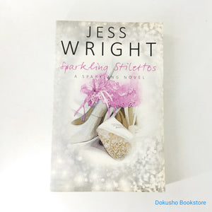 Sparkling Stilettos by Jess Wright