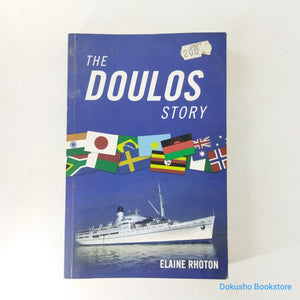 The Doulos Story by Elaine Rhoton