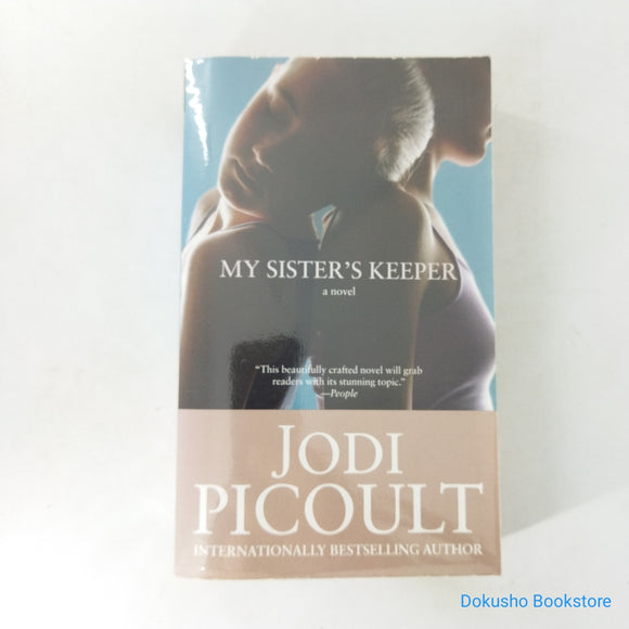 My Sister's Keeper by Jodi Picoult