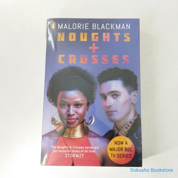 Noughts & Crosses (Noughts and Crosses #1) by Malorie Blackman