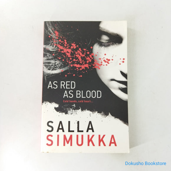 As Red as Blood (Lumikki Andersson #1) by Salla Simukka