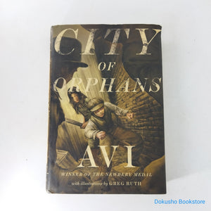 City of Orphans by Avi (Hardcover)