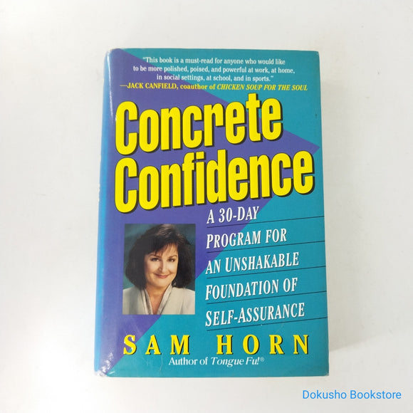 Concrete Confidence by Sam Horn (Hardcover)