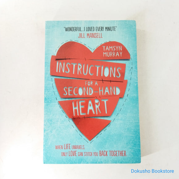 Instructions for a Second-hand Heart by Tamsyn Murray