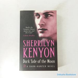 Dark Side of the Moon (Dark-Hunter #9) by Sherrilyn Kenyon