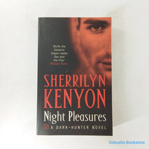 Night Pleasures (Dark-Hunter #1) by Sherrilyn Kenyon