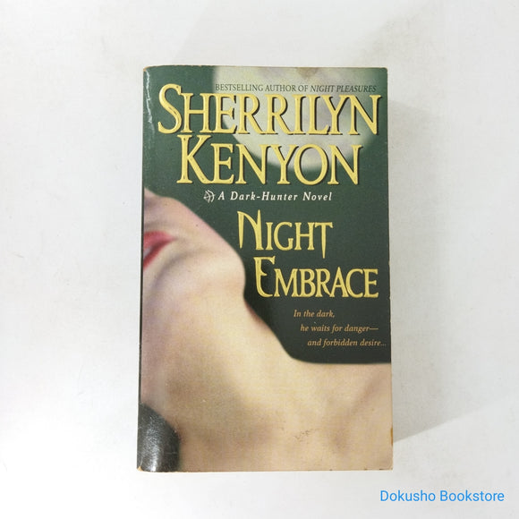 Night Embrace (Dark-Hunter #2) by Sherrilyn Kenyon