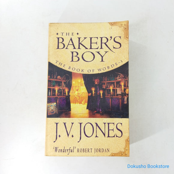 The Baker's Boy (The Book of Words #1) by J.V. Jones