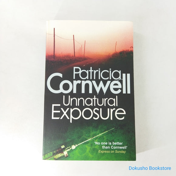 Unnatural Exposure (Kay Scarpetta #8) by Patricia Cornwell