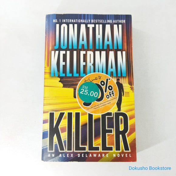 Killer (Alex Delaware #29) by Jonathan Kellerman