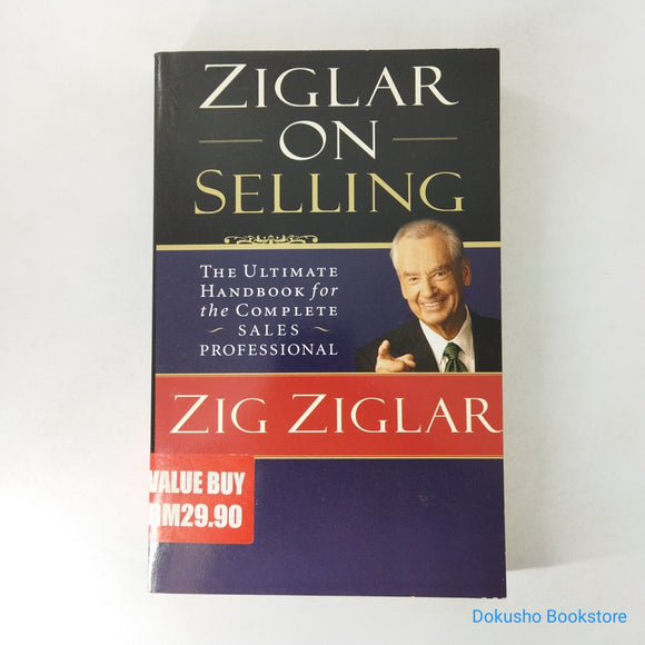 Ziglar on Selling by Zig Ziglar