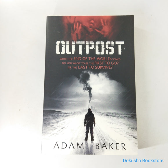 Outpost (Outpost #1) by Adam Baker