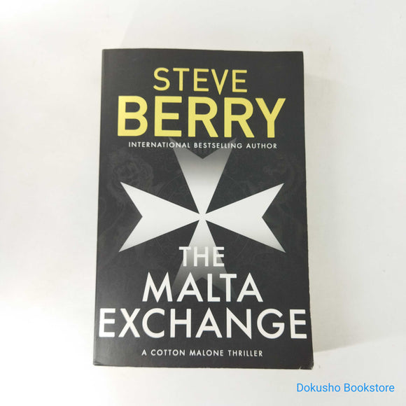 The Malta Exchange (Cotton Malone #14) by Steve Berry
