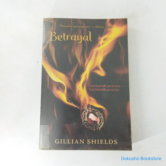 Betrayal (Immortal #2) by Gillian Shields