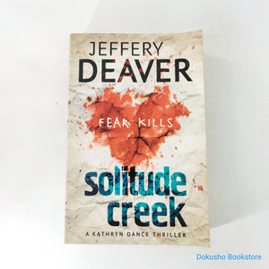Solitude Creek (Kathryn Dance #4) by Jeffery Deaver