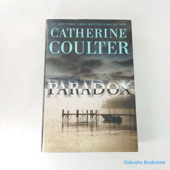 Paradox (FBI Thriller #22) by Catherine Coulter (Hardcover)